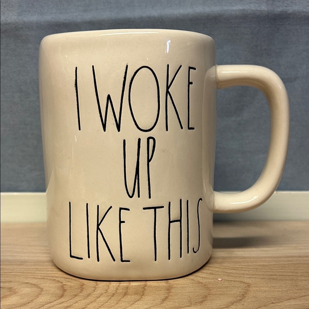 Rae Dunn Coffee Mug Cup "I WOKE UP LIKE THIS" Ivory Large Writing
